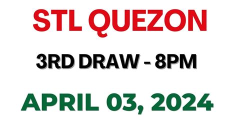 STL Quezon 3rd draw result today live 02 April 2024 .